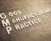 GMP Manufacturing